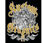 Kustom Graphics: Tome 2, Hot Rods, burlesque and rock'n'roll