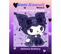 Kute Kawaii: Verse 2 Coloring Book