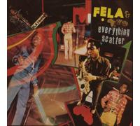 Kuti, Fela - Everything Scatter/. [Import]