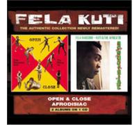 Kuti, Fela - Open & Close/Afrodisiac