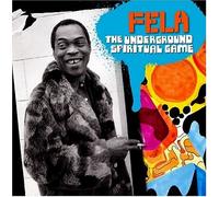 Kuti, Fela - Underground Spiritual Game
