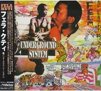Kuti, Fela - Underground System/Just Like That