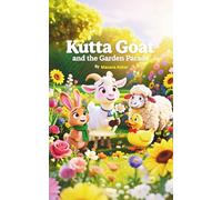 Kutta Goat and the Garden Parade