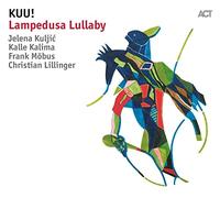 Kuu! - Lampedusa Lullaby [Import]