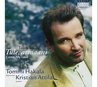 Kuula - Toivo Kuula: Tule, armaani