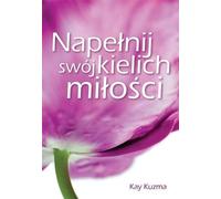 Kuzma, K : Remplissez votre tasse d'amour