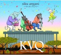 Kvq (Kaori Vibes Quartet) - Siku Angani
