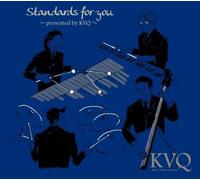 Kvq (Kaori Vibes Quartet) - Standards For You (Presented By KVQ)