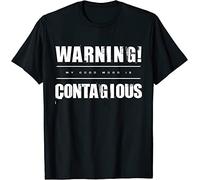 KVXSQLH Warning! My Good Mood is Contagious I Positive Infection T-Shirt Black(Small)