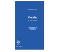Kwaidan: HISTOIRES ET ÉTUDES DE SUJETS ÉTRANGES