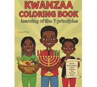 Kwanzaa coloring book: learning of the 7 principles