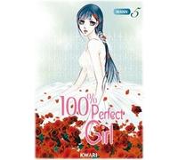 KWARI 100% perfect girl tome 5