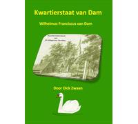 Kwartierstaat van Dam: Wilhelmus Franciscus van Dam