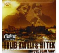 Kweli, Talib - Move Somethin/Good Mourning