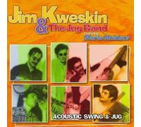 Jim Kweskin - Acoustic Swing & Jug