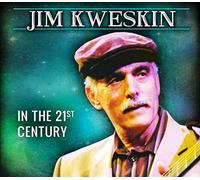 Kweskin, Jim - In the 21st Century