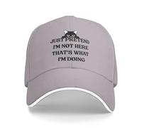KWQDOZF Casquette « Just Pretend I'm Here » (C'est ce Que Je Fais)