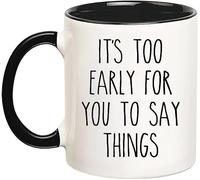 KWQDOZF Il est trop tôt pour dire quoi que ce soit. Mug à café fantaisie en céramique imprimée recto verso, 325 ml (11 oz), idéal comme cadeau pour maman, papa, un ami, une épouse ou un mari.