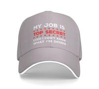 KWQDOZF Mon Travail est Top Secret, même Moi Je ne Sais Pas ce Que Je Fais. Casquette de Baseball pour Femme