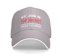 KWQDOZF Mon Travail est Top Secret, même Moi Je ne Sais Pas ce Que Je Fais. Casquette de Baseball pour Homme
