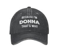 KWQDOZF Parce Que Je suis Donna, C'est Pourquoi Chapeau Hommes Casquettes de Baseball