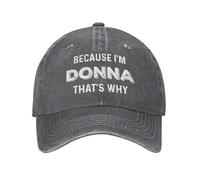 KWQDOZF Parce Que Je suis Donna, C'est Pourquoi Chapeau Hommes Casquettes de Baseball