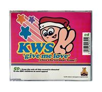 Kws - Give Me Love