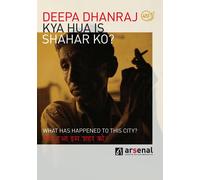 Deepa Dhanraj - Kya Hua is Shahar KO [Import]