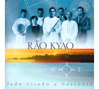 Kyao, Rao - Fado Virado a Nascente [Import]