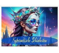 Kybernetische Schönheiten (Wandkalender 2026 DIN A2 quer), CALVENDO Monatskalender: Die Fusion von Mensch und Maschine, eine Symbiose der Schönheit.