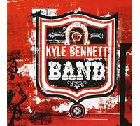 Kyle Bennett - Kyle Bennett Band