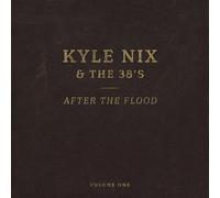 Kyle Nix & The 38s After The Flood, Vol. 1 (Vinyl)