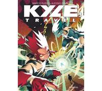 Kyle Travel - Tome 3 - L énergie du désespoir