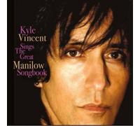 Kyle Vincent Sings The Great Manilow Son