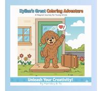 Kylian's Great Coloring Adventure: By Marleky & Po