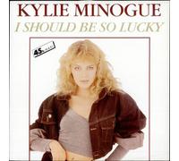 Kylie Minogue - I Should Be So Lucky