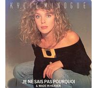 Kylie Minogue - Kylie Minogue - Je Ne Sais Pas Pourquoi / Made In Heaven - [7"]