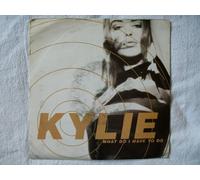 KYLIE MINOGUE What Do I Have to Do UK 7" 45