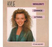 KYLIE MINOGUE - Wouldn't Change a Thing [Import]