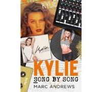 Kylie Song by Song by Marc Andrews Marc Andrews (Auteur)