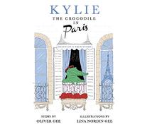Kylie the Crocodile in Paris