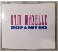 Kym Mazelle - Have A Nice Day