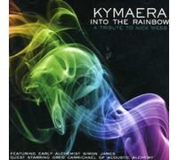 Kymaera - Into The Rainbow [Import]