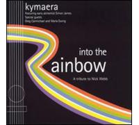 Kymaera - Into the Rainbow -Tribute