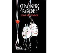 KYMERA strangers in paradise tome 4 - love metender