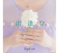 KYO-CO - Deai.-Mirai He No Tobira