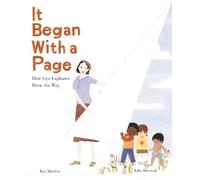 Kyo Maclear It Began with a Page: How Gyo Fujikawa Drew the Way (Relié)