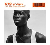 Kyo W - All The Same Dream [Import]