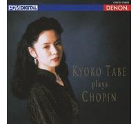 Kyoko Tabe - Plays Chopin [Import]