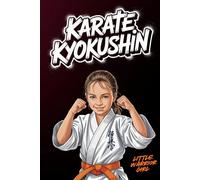 Kyokushin Karate: Little Warrior Girls Notebook